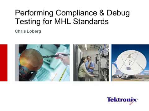 Performing Compliance  Debug Testing for MHL Standards